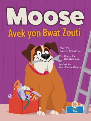 cover image of Moose Avek yon Bwat Zouti